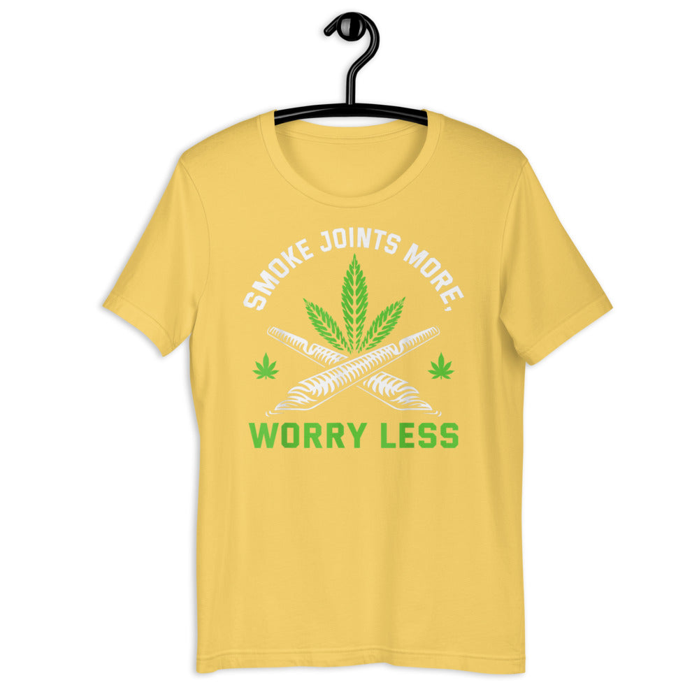 Smoke Joint More Worry Less / Short-Sleeve Unisex T-Shirt